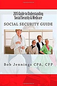 2015 Social Security & Medicare (Paperback)