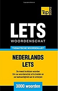 Lets Woordenschat Nederlands-Lets - 3000 Woorden (Paperback)