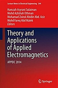 Theory and Applications of Applied Electromagnetics: Appeic 2014 (Hardcover, 2015)