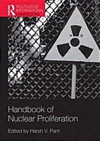 Handbook of Nuclear Proliferation (Paperback)