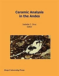 Ceramic Analysis in the Andes (Paperback)