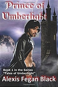 Prince of Umberlight (Paperback)