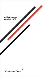 E-Flux Journal Reader 2009 (Paperback)