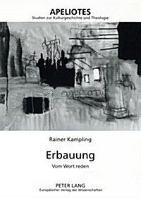 Erbauung: Vom Wort Reden (Paperback)