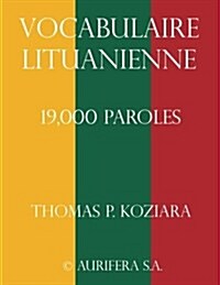 Vocabulaire Lituanienne (Paperback)