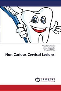 Non Carious Cervical Lesions (Paperback)