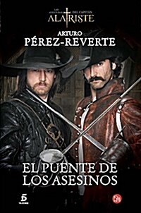 El Puente de Los Asesinos Mti (Paperback, Media Tie-In)