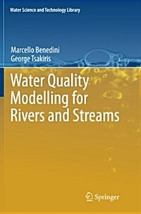 Water Quality Modelling for Rivers and Streams (Paperback)