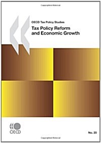 Tax Policy Reform and Economic Growth (Paperback)