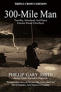300-Mile Man (Paperback)