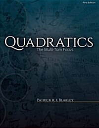 Quadratics: The Multi-Tom Focus (Paperback)