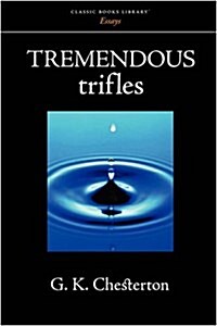 Tremendous Trifles (Paperback)