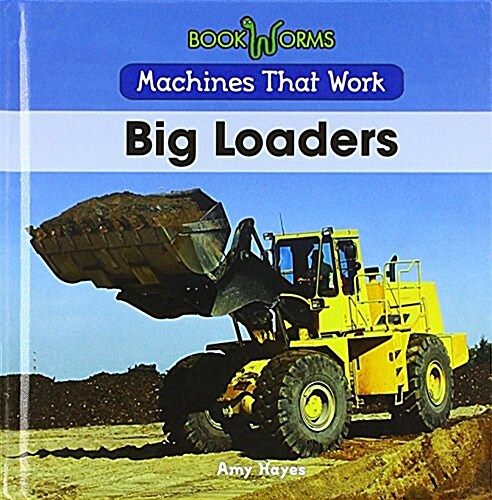 Big Loaders (Library Binding)