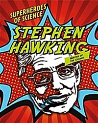 Stephen Hawking: Master of the Cosmos (Library Binding)