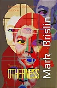 Poetry of Otherness Part I: Encased in Dust Book Two (Paperback)