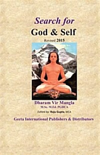 Search for God & Self: (Body, Soul, Mind, Dreams & Death) (Paperback)