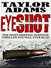 Eyeshot (Audio CD, Unabridged)