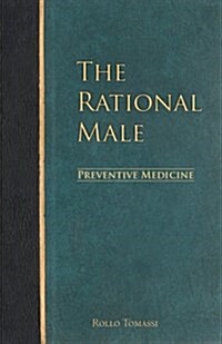 The Rational Male - Preventive Medicine (Paperback)