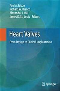 Heart Valves: From Design to Clinical Implantation (Paperback)
