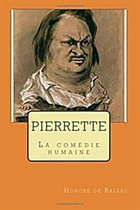 Pierrette: La Comedie Humaine (Paperback)