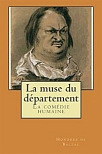 La Muse Du Departement: La Comedie Humaine (Paperback)