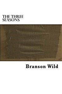The Three Seasons (Paperback)