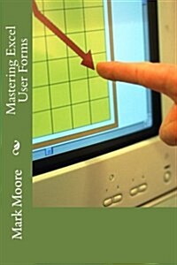 Mastering Excel: Forms (Paperback)