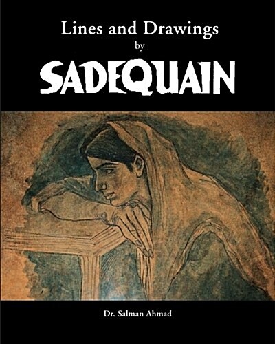 Lines and Drawings by Sadequain (Paperback)