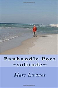 Panhandle Poet: Solitude (Paperback)