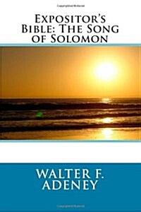 Expositors Bible: The Song of Solomon (Paperback)