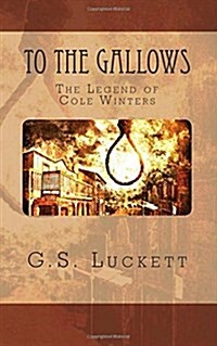 To the Gallows (Paperback)