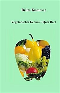 Vegetarischer Genuss (Paperback)