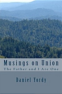 Musings on Union (Paperback)