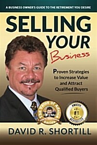 Selling Your Business (Paperback)