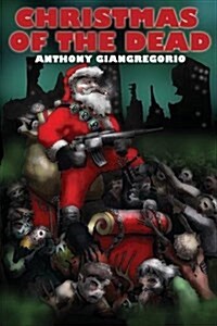 Christmas of the Dead (Paperback)