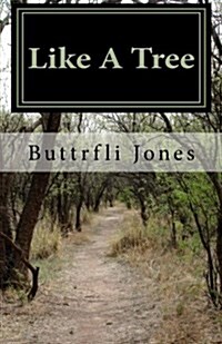 Like a Tree (Paperback)