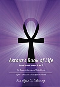 Astaras Book of Life, Second Degree - Lessons 10-11 (Paperback, 2nd)