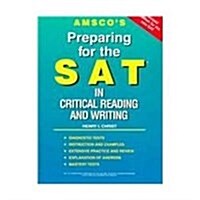 Amscos Preparing for the SAT in Critical Reading and Writing (Paperback, Revised)