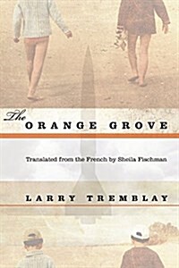 The Orange Grove (Paperback)