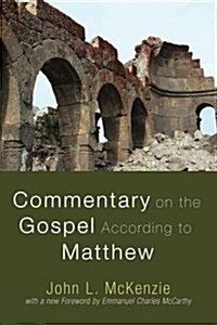 Commentary on the Gospel According to Matthew (Paperback)