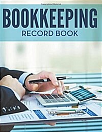 Bookkeeping Record Book (Paperback)
