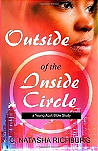 Outside of the Inside Circle (Paperback)