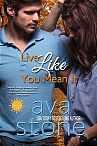 Live Like You Mean It (Paperback)