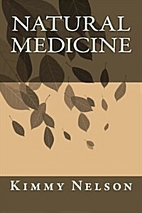 Natural Medicine (Paperback)