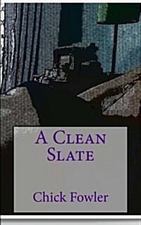 A Clean Slate (Paperback)