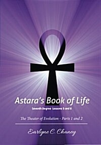 Astaras Book of Life, Seventh Degree - Lessons 5 and 6 (Paperback, 2nd)