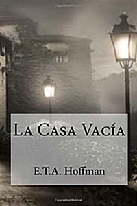 La Casa Vacia (Paperback)