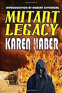 Mutant Legacy (Paperback)