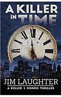 A Killer in Time (Paperback)