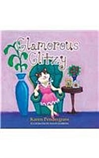 Glamorous Glitzy (Paperback)